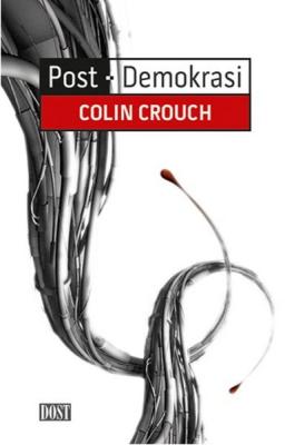 Post-Demokrasi Colin Crouch