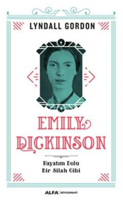 Emily Dickinson Lyndall Gordon