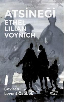 At Sineği Ethel Lilian Voynich