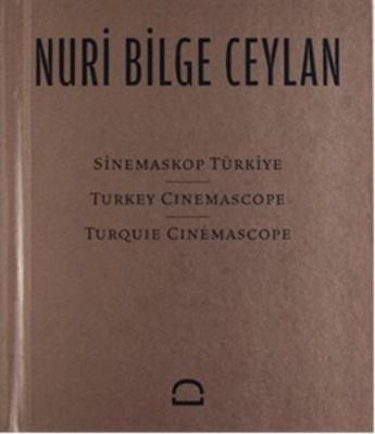 Sinemaskop Türkiye / Turkey Cinemascope / Turquie Cinemascope Nuri Bil