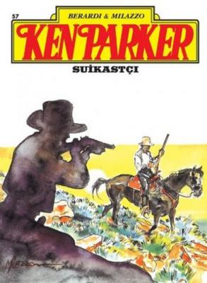 Ken Parker Altın Seri Sayı: 57 - Suikastçı