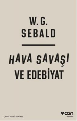 Hava Savaşı ve Edebiyat W.G Sebald