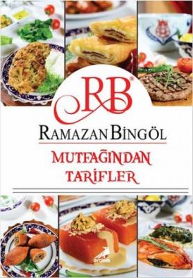Ramazan Bingöl Mutfağından Tarifler Ramazan Bingöl