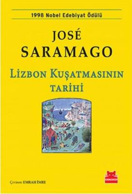 Lizbon Kuşatmasının Tarihi José Saramago