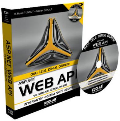 ASP.Net Web Apı ve Özellikleri Gökhan Gökalp