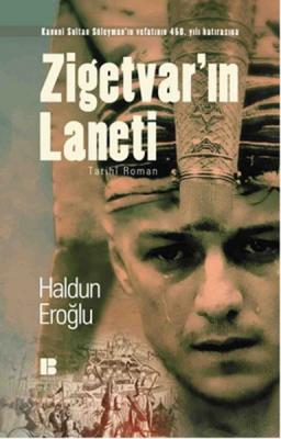 Zigetvar'ın Laneti Haldun Eroğlu
