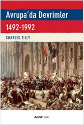Avrupa'da Devrimler Charles Tilly