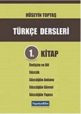 Türkçe Dersleri 1. Kitap Hüseyin Toptaş
