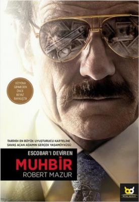 Escobar'ı Deviren Muhbir Robert Mazur