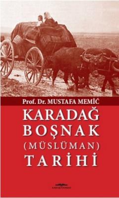 Karadağ Boşnak (Müslüman) Tarihi Mustafa Memic
