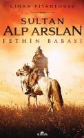 Sultan Alp Arslan Cihan Piyadeoğlu