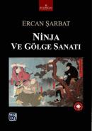 Ninja ve Gölge Sanatı Ercan Şarbat