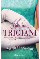 Sevgili Taş Kalbim Adriana Trigiani