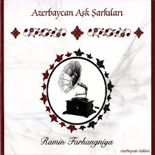 Ramin Farhangniya / Azerbaycan Aşk Şarkıları