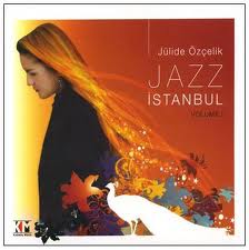 Jülide Özçelik / Jazz Istanbul 1