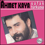 Ahmet Kaya / Şafak Türküsü