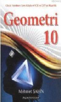10. Sınıf Geometri Konu Anlatımlı Mehmet Şahin