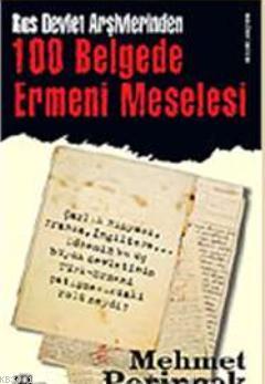 100 Belgede Ermeni Meselesi Mehmet Perinçek