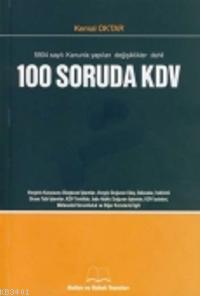 100 Soruda KDV Kemal Oktar
