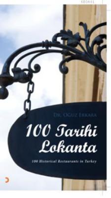 100 Tarihi Lokanta Oğuz Erkara