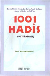 1001 Hadis (Ciltli, Açıklamalı) İzzet Marangozoğlu