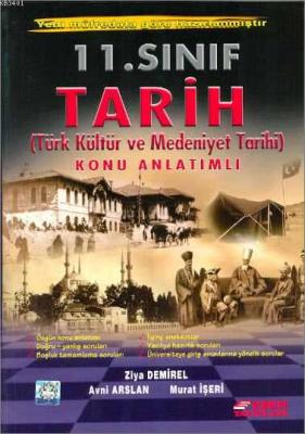 11. Sınıf Tarih Türk Kültür ve Medeniyet Tarihi Konu Anlatımlı Ziya De