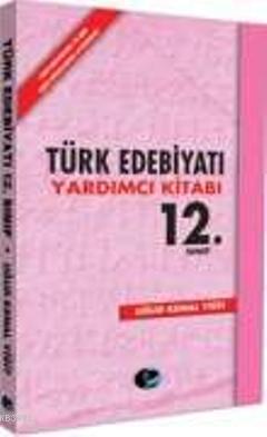 12. Sınıf Türk Edebiyatı Yardımcı Kitabı Uğur Kemal Yiğit