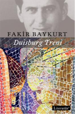 Duisburg Treni Fakir Baykurt