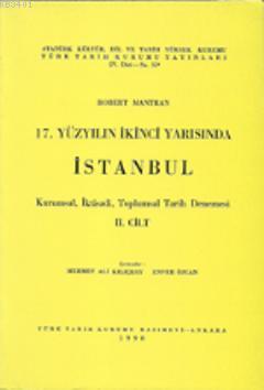 17. Yüzyılın İkinci Yarısında İstanbul (2 cilt) Robert Mantran