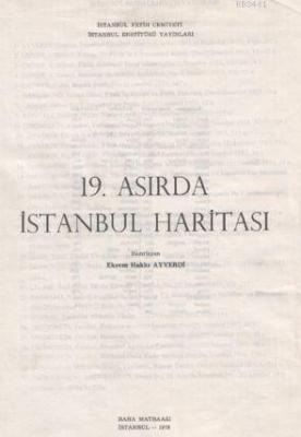 19. Asırda İstanbul Haritası