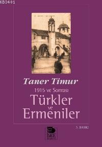 Türkler ve Ermeniler Taner Timur