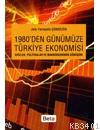 1980'den Günümüze Türkiye Ekonomisi Jale Yalınpala Çokgezen