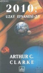2010: Uzay Efsanesi II Arthur C. Clarke