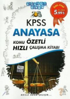2013 KPSS Anayasa Konu Özetli Hızlı Çalışma Kitabı Kolektif