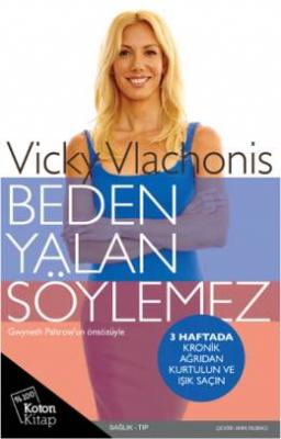 Beden Yalan Söylemez Vicky Vlachonis