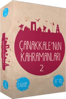 Çanakkale'de Destan Yazanlar 2 (5 kitap) İsmail Bilgin