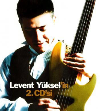 Levent Yüksel / 2.CD`si