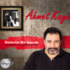Ahmet Kaya / Gözlerim Bin Yaşında