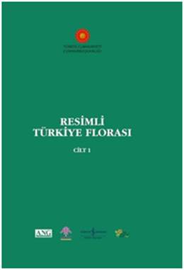 Resimli Türkiye Florası Cilt: 1 Kolektif