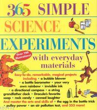 365 Simple Science Experiments with everday materials E. Richard Churc