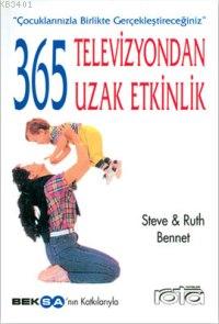 365 Televizyondan Uzak Etkinlik Steve Bennet