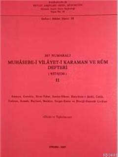 387 Numaralı Muhasebe-i Vilayet-i Karaman ve Rum Defteri (937-1530) II