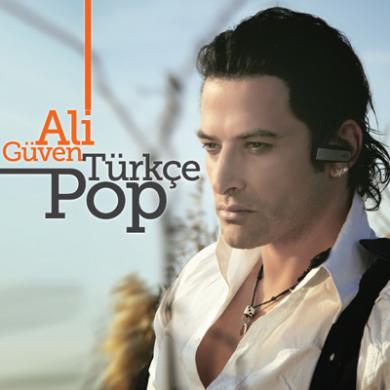 Ali Güven / Türkçe Pop