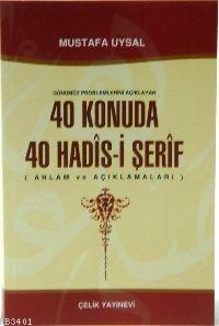 40 Konuda 40 Hadis-i Şerif Mustafa Uysal