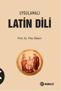 Uygulamalı Latin Dili Filiz Öktem