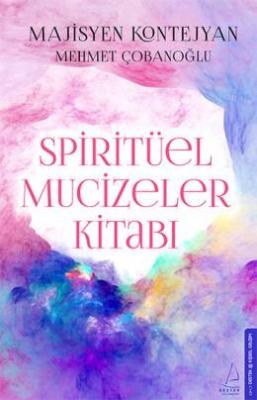 Spiritüel Mucizeler Kitabı Mehmet Çobanoğlu