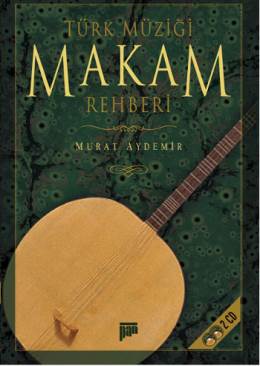 Türk Müziği Makam Rehberi CD'li Murat Aydemir