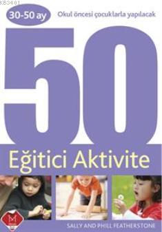 50 Eğitici Aktivite (30-50 ay) Kolektif