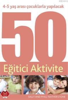 50 Eğitici Aktivite (4-5 yaş) Kolektif