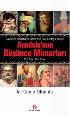Anadolu'nun Düşünce Mimarları Ali Canip Olgunlu